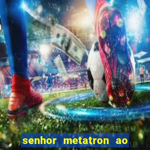 senhor metatron ao senhor maitreya e a saint germain